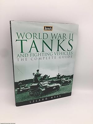 Jane's World War II Tanks and Fighting Vehicles: The Complete Guide