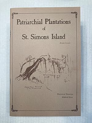 Patriarchial Plantations of St. Simons Island