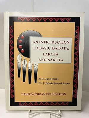 An Introduction to Basic Dakota, Lakota and Nakota