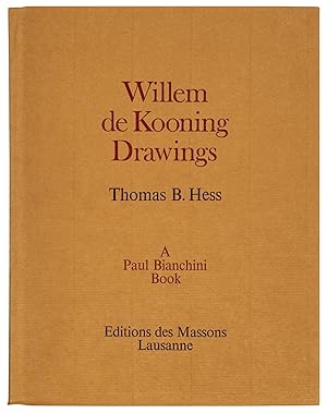 Willem de Kooning: Drawings (Signed Deluxe Edition)