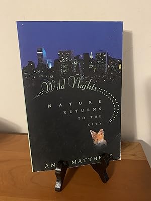 Wild Nights: Nature Returns to the City