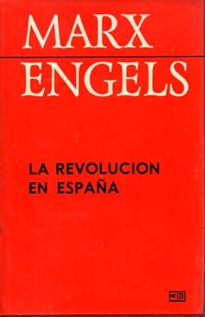 LA REVOLUCION EN ESPAÑA. ARTICULOS.