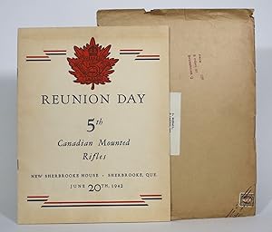 Reunion Day: 5th Canadian Mounted Rifles. New Sherbrooke House, Sherbrooke, Que. June 20th, 1942