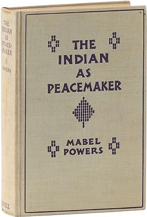 The Indian As Peacemaker