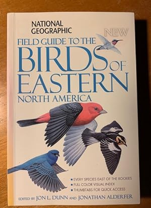 National Geographic Field Guide to the Birds of Eastern North America (National Geographic Field ...