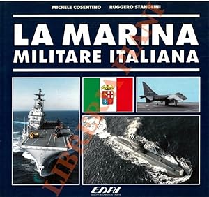 La Marina Militare italiana.