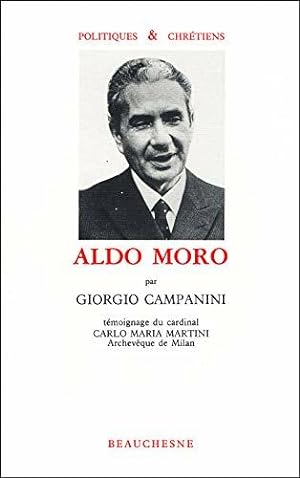 Aldo Moro Témoignage du Cardinal Carlo Maria Martini Archevêque de Milan