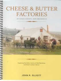 Cheese & butter factories of Kings County New Brunswick