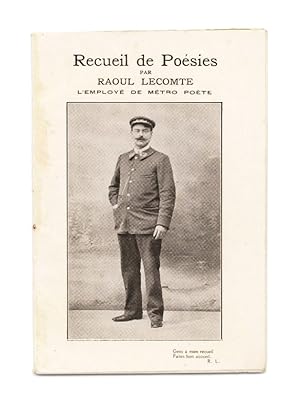 Recueil de poésies par Raoul Lecomte, l'employé de métro poète