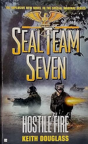 Hostile Fire (Seal Team Seven #21)