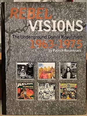 Rebel Visions: Underground Comix