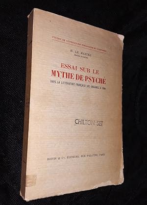 Essai Sur Le Mythe De Psyche Dans La Litterature Francaise Des Origines A 1890