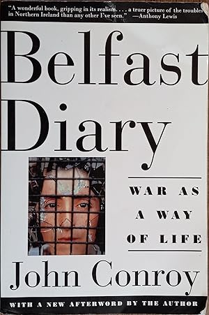 Belfast Diary: War as a Way of Life