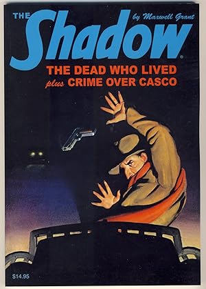 The Shadow #144: The Dead Who Lived / Crime Over Casco
