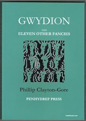 Gwydion And Eleven Other Fancies