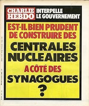 "CHARLIE HEBDO N°517 du 8/10/1980" EST-IL BIEN PRUDENT DE CONSTRUIRE DES CENTRALES NUCLÉAIRES A C...