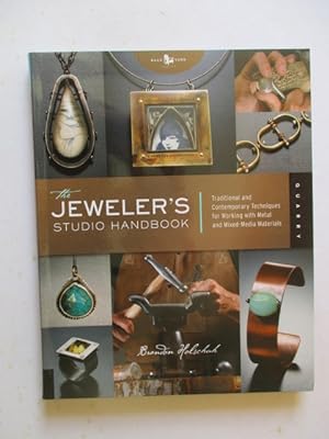 Jeweler's Studio Handbook: Traditional and Contemporary Techniques for Working With Metal Wire Je...