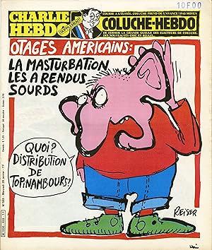 "CHARLIE HEBDO N°533 du 28/1/1981" REISER : OTAGES AMERICAINS / COLUCHE et Marguerite YOURCENAR /...