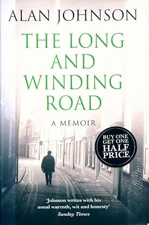 The long and winding road - Alan Johnson