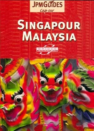 Singapour, Malaysia - Martin Gostelow
