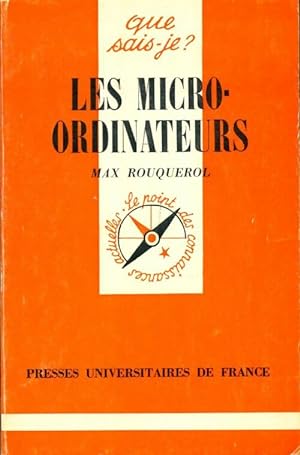 Les micro-ordinateurs - Max Rouquerol