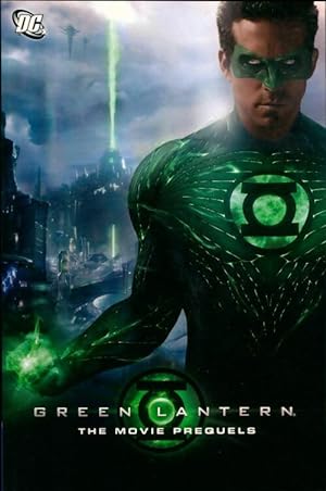 Green Lantern : The Movie Prequels - Collectif