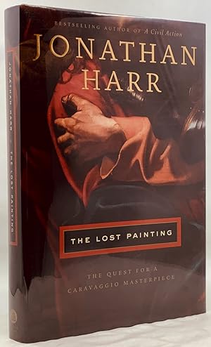 The Lost Painting: The Quest For A Caravaggio Masterpiece