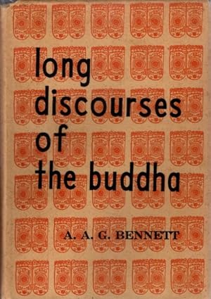 LONG DISCOURSES OF THE BUDDHA: (Digha - Nikaya I - XVI)