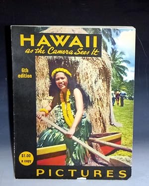 Hawaii as the Camera Sees it, 6th Edition