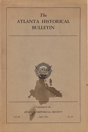 The Atlanta Historical Bulletin: Joel Hurt issue The Atlanta Historical Bulletin Vol. IX No. 37 A...