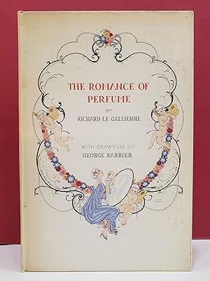 The Romance of Perfume