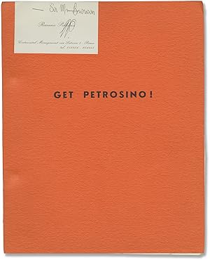 Get Petrosino (Original screenplay for an unproduced film)