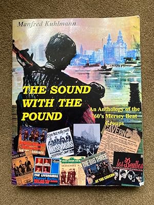 The Sound With The Pound: An Anthology of the 60s Merseybeat Sound