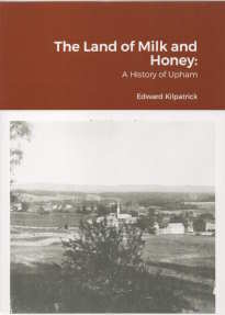 The Land of Milk and Honey, A History of Upham (New Brunswick)