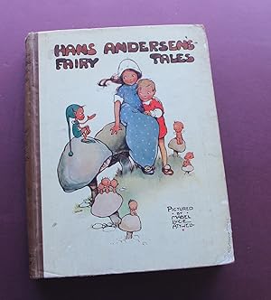 Hans Anderson's Fairy Tales Pictured by Mabel Lucy Attwell.