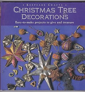 Christmas Tree Decorations: Keepsake Crafts