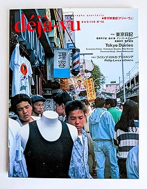 DEJA-VU Photography Quarterly 15 - TOKYO DIARIES Araki Nobuyoshi, Nan Goldin