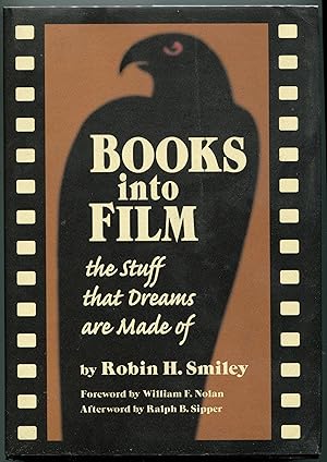 Books into Film: The Stuff That Dreams Are Made of