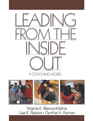 Leading From the Inside Out: A Coaching Model