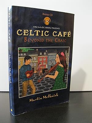 CELTIC CAFE: BEYOND THE CRAIC **SIGNED FIRST EDITION WITH BONUS CD**