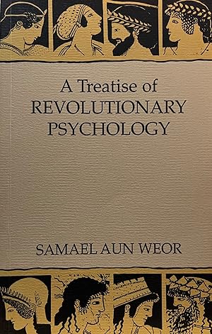 A Treatise of Revolutionary Psychology