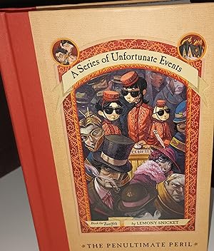 The Penultimate Peril - Book the Twelfth: A Series of Unfortunate Events // FIRST EDITION //