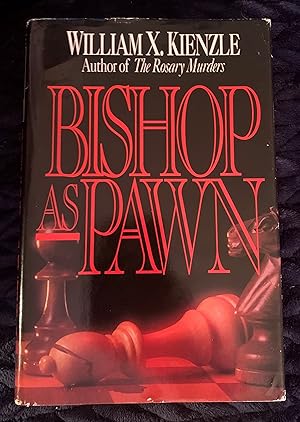 Bishop As Pawn [SIGNED]