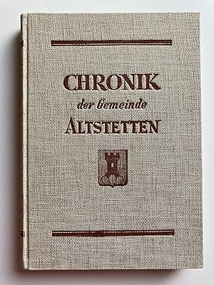 Chronik der Gemeinde Altstetten. Mit 100 Abbildungen und 2 Plänen.
