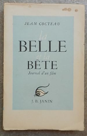 La Belle et la Bête. Journal d'un film.