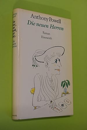 Die neuen Herren : Roman. Aus d. Engl. von Heinz Feldmann / Powell, Anthony: Ein Tanz zur Musik d...