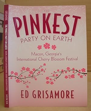 The Pinkest Party On Earth - Macon, Georgia's International Cherry Blossom Festival