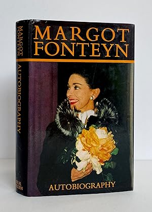 Margot Fonteyn, Autobiography - SIGNED and INSCRIBED by the Author