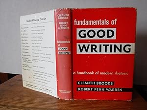 Fundamentals of Good Writing - A Handbook of Modern Rhetoric