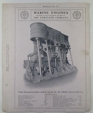 Marine Engines. 40 different sizes, Designed and Built by the Portland Company. Bulletin No. 13